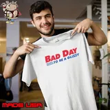 Bad Day To Be A Glizzy Shirt