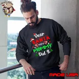 Dear Santa my mommy did it xmas tree T-Shirt
