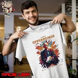 J.Robert Oppenheimer Now I Am become death the Destroyer of Worlds Shirt