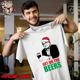 Meme Humorous Dan Andrews Get On The Beers Christmas Santa Shirt