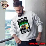 Call in sick to work tomorrow and go look for bigfoot hunter camp T-Shirt Sweatshirt