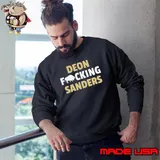Colorado Sanders Deon Fucking Sanders Shirt Sweatshirt