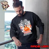 God First Family Second Then Tigers Football Shirt