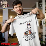 I Am Not Bossy Just Know What You Should Drink Coffee Horse s Unisex