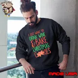 I Just Want To Drink Wine & Bake Christmas Cookies Shirt