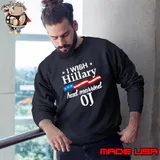 I wish Hillary had married OJ USA flag s Sweatshirt