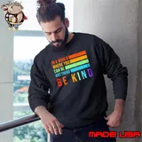 In a world where you can be anything be kind shirt