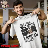 Just a girl who loves Morgan wallen s Unisex