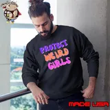 Protect weird girls shirt