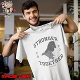 Stronger Together 2023 Boerne Texas s Unisex