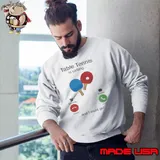 Table tennis is calling and i must go s Sweatshirt