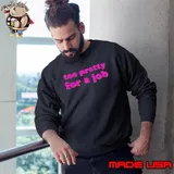Too pretty for a job shirt
