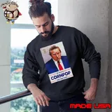 Trump mugshot re-elect cornpop one bad dude shirt