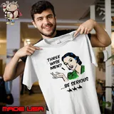Vintage Three Wise Men Be Serious s Unisex