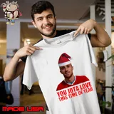 You Diogo Jota Love This Time Of Year Christmas s Unisex