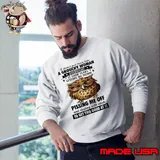 Owl I Didn't Just Turn Into A Grouchy Woman Overnight Pissing Me Off s Sweatshirt