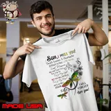 Son I miss you death leaves a heartache difficult to heal dragonfly s Unisex