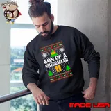 Son of a nutcracker movie quote Ugly Christmas shirt