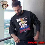 Texas Rangers Mascot World Went And Took It Champions 2023 s Sweatshirt