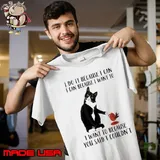 I Do It Because I Can I Can Because I Want To Said Couldn't Cat shirt