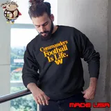 Washington Commanders football is life shirt