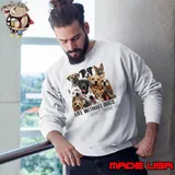 Life without dogs i don't think so s Sweatshirt
