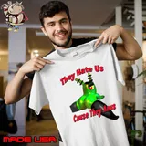 Plankton they hate us cause they anus shirt