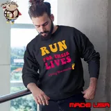Run For Their Lives shirt