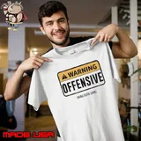 Warning Offensive Hang Over Gang s Unisex