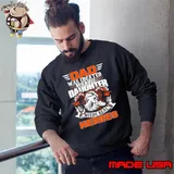 Dad was created because daughter needs real heroes shirt
