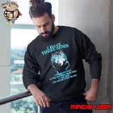 I Have Three Sides The Quiet Side The You Never Want Wolf s Sweatshirt