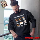 Life As A Dog Owner Bother My Dog Buy Things For My Dog Think About My Dog shirt