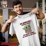 My mind still thinks i'm 25 my body thinks my mind an idiot yoda s Unisex