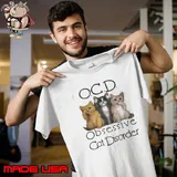 OCD Obsessive Cat Disorder s Unisex