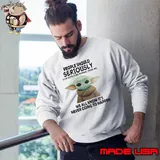 People should seriously stop normal from me never going happen yoda shirt