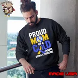 Proud Mom Of A Child With Down Syndrome Awareness T-Shirt