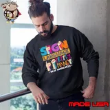 Sign Language is Pretty Handy Deaf Awareness s Sweatshirt
