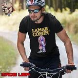 The hottest Lamar Lamar comin shirt