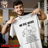 Awesome my Five Moods I'm Too Old For This I'm Too Tired Get Paid Enough Elephant shirt