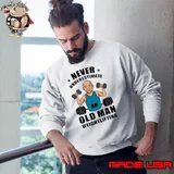 Awesome never Underestimate An Old Man Weightlifting Gym T-Shirt Sweatshirt