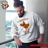 Don't Piss Me Off Grumpy Old Woman Do What Want Your Approval is Not Required Chicken shirt