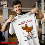 Don't Piss Me Off Grumpy Old Woman Do What Want Your Approval is Not Required Chicken s Unisex