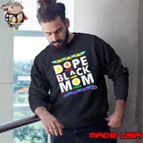Dope Black Mom Black History Month shirt