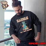 In a world of bookworms be a book dragon Librarian Book Shirt Sweatshirt