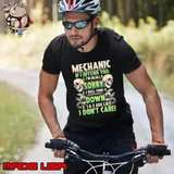 Mechanic if i offend you really sorry will tone it down don't care skull shirt