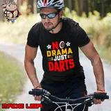 No Drama Just Darts Player T-Shirt