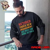 Retired Under New Management See Wife For More Details Retro T-Shirt