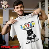Say A Bad Word About Autism One More Time Play Game Called Cat shirt