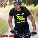 Turtle And Snail Tired Better Late Than Never shirt