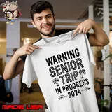 Warning Senior Trip In Progress 2024 Palm Tree T-Shirt